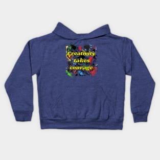 Creativity takes courage splatter paint graffiti Kids Hoodie